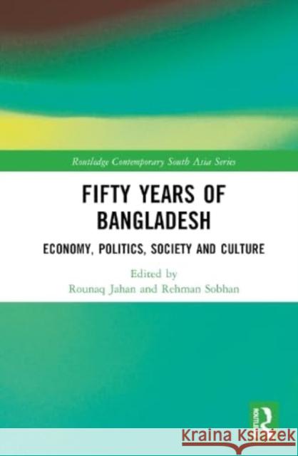 Fifty Years of Bangladesh  9781032532851 Taylor & Francis Ltd - książka