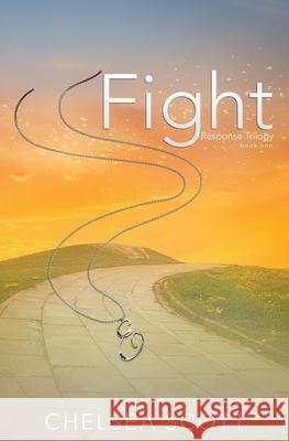 Fight Chelsea Scott 9781502483485 Createspace - książka