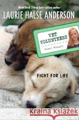 Fight for Life Laurie Halse Anderson 9780142408629 Puffin Books - książka