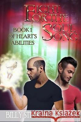 Fight For the Soul Song Stinson-Stringer, Billy 9781541290044 Createspace Independent Publishing Platform - książka