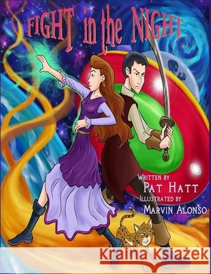 Fight in the Night Pat Hatt Marvin Alonso 9781495364686 Createspace - książka