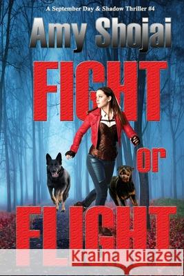 Fight Or Flight Shojai, Amy 9781948366021 Furry Muse Publications - książka