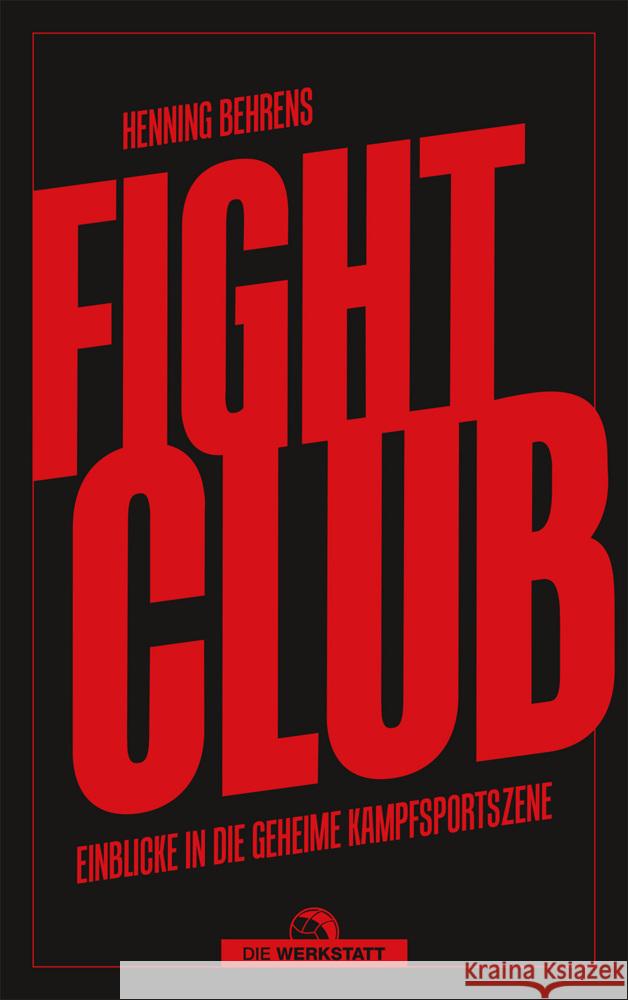 Fightclub Behrens, Henning 9783730707395 Die Werkstatt - książka
