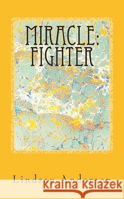 Fighter Lindsay Anderson 9781500167448 Createspace - książka