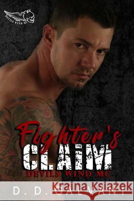 Fighter's Claim D. D. Galvani 9781981945566 Createspace Independent Publishing Platform - książka