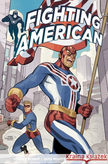 Fighting American Vol. 1 Rennie, Gordon 9781785862106 Titan Comics - książka