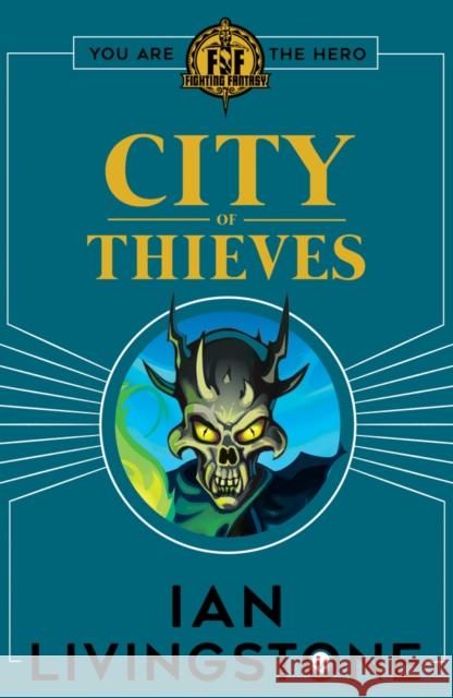 Fighting Fantasy: City of Thieves Livingstone, Ian 9781407181264 Scholastic - książka