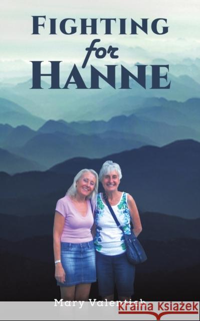 Fighting for Hanne Mary Valentich 9781398409262 Austin Macauley Publishers - książka