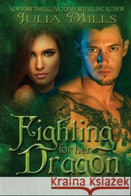 Fighting For Her Dragon Boulanger, Linda 9781511913195 Createspace - książka