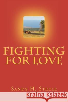 Fighting For Love Curtis, Tammy 9781477475171 Createspace - książka