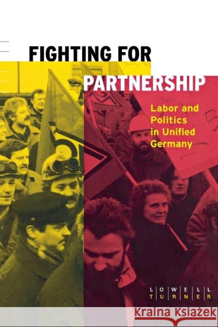 Fighting for Partnership Lowell Turner 9780801434860 Cornell University Press - książka