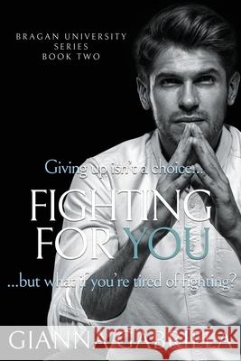 Fighting For You Dawes, Lauren 9781790318834 Independently Published - książka