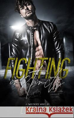 Fighting Instincts Lana Kole 9798464438934 Independently Published - książka