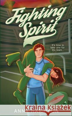 Fighting Spirit Anna Harrison 9781068475313 Anna Harrison - książka