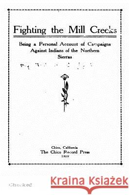 Fighting the Mill Creeks Robert Allen Anderson 9781535264143 Createspace Independent Publishing Platform - książka