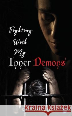 Fighting With My Inner Demons Smita Singh 9789353474775 Bluerose Publishers Pvt. Ltd. - książka