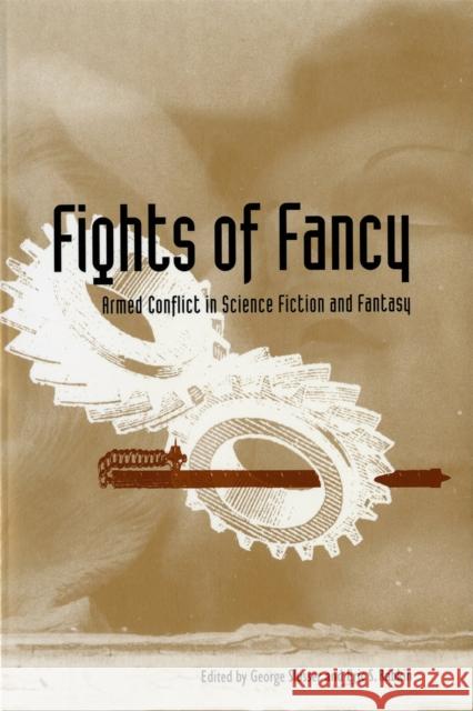 Fights of Fancy Slusser, George 9780820315331 University of Georgia Press - książka