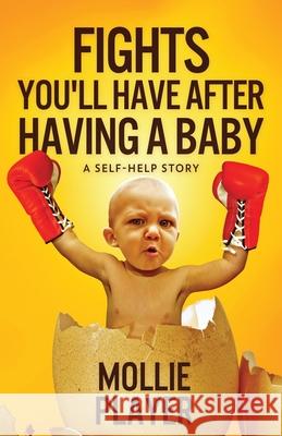 Fights You'll Have After Having A Baby Mollie Player 9784867514276 Next Chapter - książka