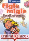 Figle migle  9788372771339 Astrum