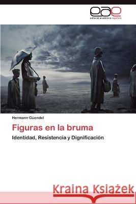 Figuras En La Bruma Hermann G 9783847368922 Editorial Acad Mica Espa Ola - książka