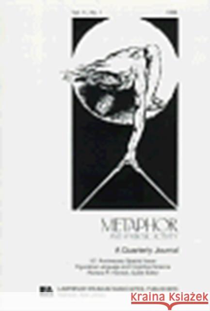 Figurative Language and Cognitive Science: A Special Issue of Metaphor and Symbolic Activity Honeck, Richard P. 9780805899269 Taylor & Francis - książka