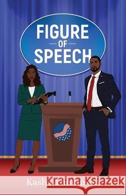 Figure of Speech Kasha Thompson 9798986267906 Webster Avenue Publishing - książka