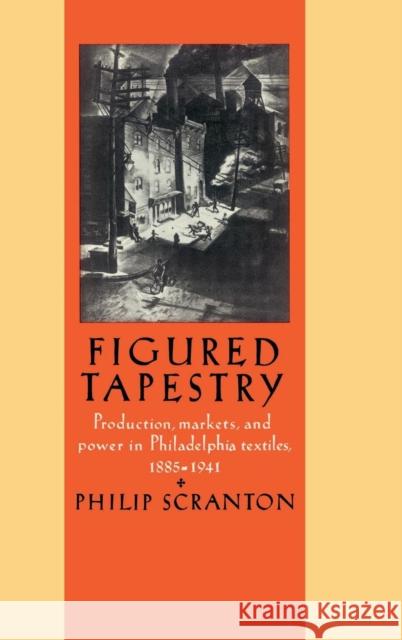 Figured Tapestry Scranton, Philip 9780521342872 CAMBRIDGE UNIVERSITY PRESS - książka