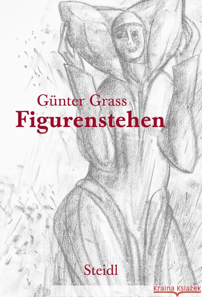 Figurenstehen Graß, Günter 9783969991077 Steidl - książka