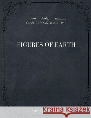 Figures of Earth James Branch Cabell 9781546980582 Createspace Independent Publishing Platform - książka