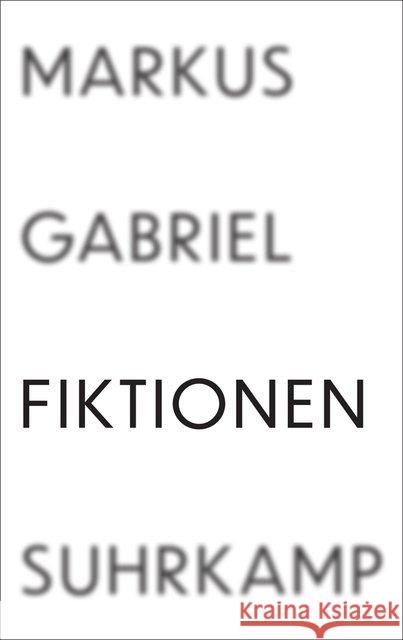 Fiktionen Gabriel, Markus 9783518587485 Suhrkamp - książka