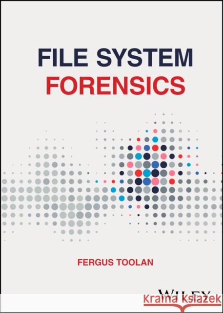 File System Forensics  9781394289790  - książka