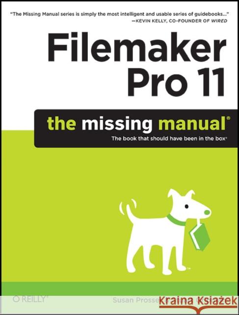 FileMaker Pro 11: The Missing Manual Prosser, Susan 9781449382599  - książka