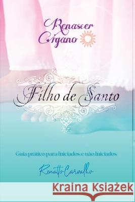 Filho De Santo Carvalho Renatto 9786586251531 Clube de Autores - książka