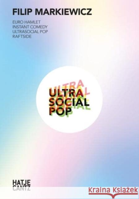 Filip Markiewicz Marc Wellmann 9783775754613 Hatje Cantz - książka