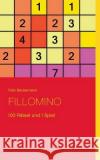 Fillomino: 100 Rätsel und 1 Spiel Felix Beukemann 9783837024784 Books on Demand