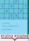 Fillomino 2: 102 neue Rätsel Felix Beukemann 9783751935524 Books on Demand