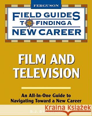 Film and Television S. J. Stratford Print Matters 9780816075980 Ferguson Publishing Company - książka