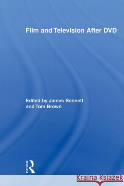 Film and Television After DVD James Bennett 9780415878340  - książka