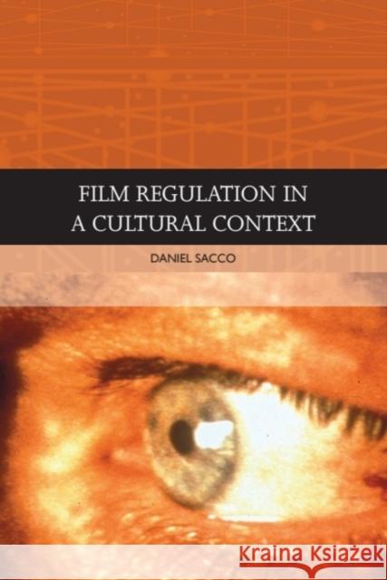 Film Censorship in a Cultural Context Daniel Sacco 9781474482394 Edinburgh University Press - książka