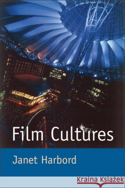 Film Cultures Janet Harbord 9780761965206 Sage Publications - książka