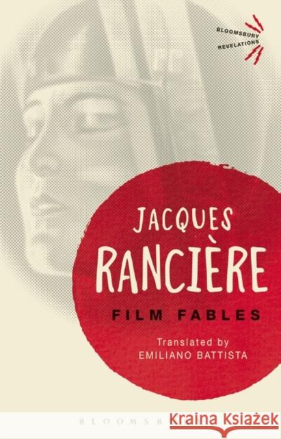 Film Fables Jacques Ranciere 9781474270809 Bloomsbury Academic - książka