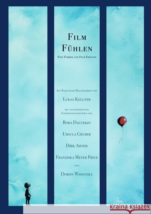 Film Fühlen Kellner, Lukas 9783758477010 epubli - książka