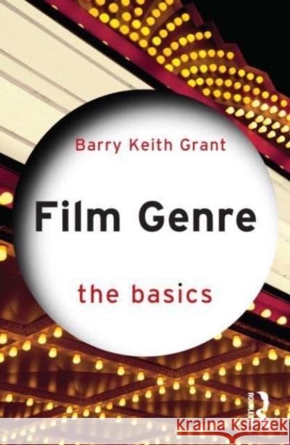 Film Genre Barry Keith (Brock University, Canada) Grant 9781032271651 Taylor & Francis Ltd - książka