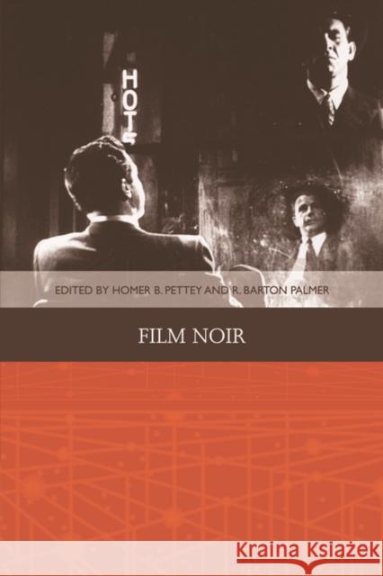 Film Noir Homer B R. Barton, Prof. Palmer 9780748691074 Edinburgh University Press - książka