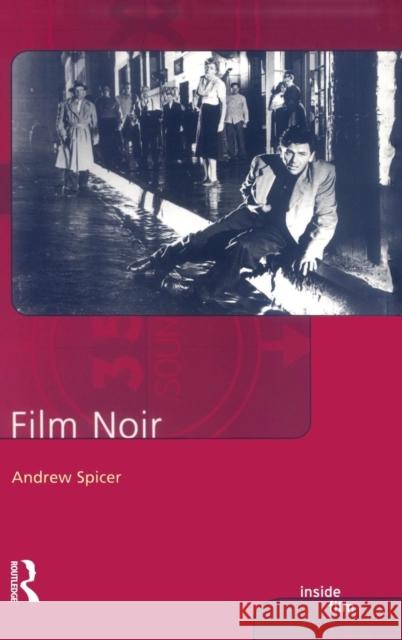 Film Noir Andrew Spicer 9781138174573 Routledge - książka