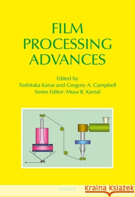 Film Processing Advances  9781569905296 Hanser Fachbuchverlag - książka