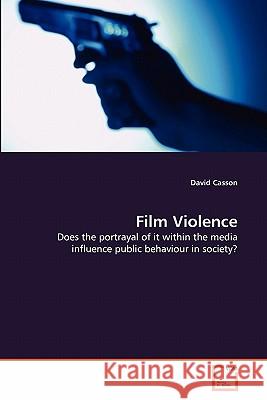 Film Violence David Casson 9783639292169 VDM Verlag - książka