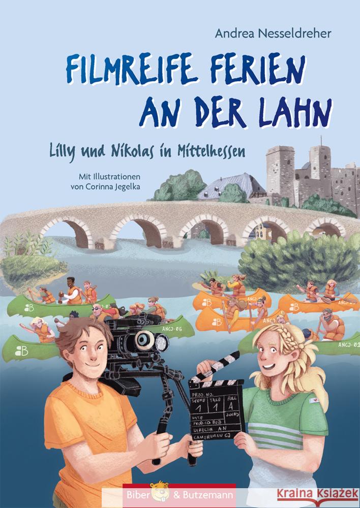 Filmreife Ferien an der Lahn - Lilly und Nikolas in Mittelhessen Nesseldreher, Andrea 9783959160681 Biber & Butzemann - książka