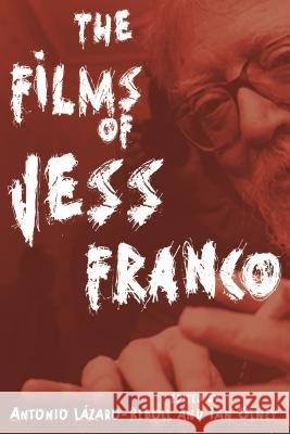 Films of Jess Franco Lázaro-Reboll, Antonio 9780814344934 Wayne State University Press - książka