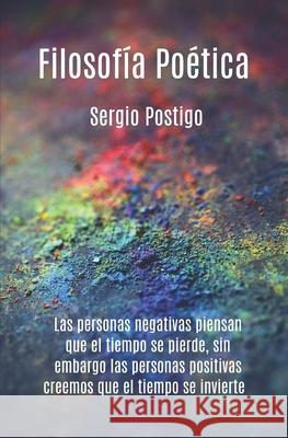 Filosofía Poética Pérez, Sergio Postigo 9798648378124 Independently Published - książka